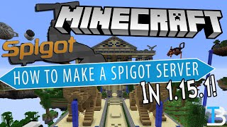 How To Make A Spigot Server in Minecraft 1151 [upl. by Zetroc343]