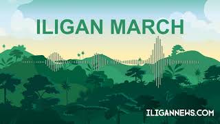 Iligan March  Iligan Hymn Lyrics [upl. by Ecaroh]