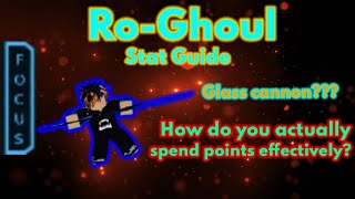 Ro Ghoul Stat Guide  Tanky Glass Cannon Balanced Quinque Kagune Durability [upl. by Rothstein]