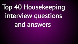 Housekeeping interview questions and answers [upl. by Loziram]