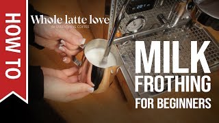 How To Milk Frothing for Beginners 5 Tips [upl. by Arihay]