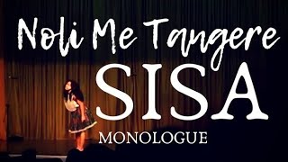 SISA  Noli Me Tangere Monologue with Script [upl. by Whitebook]