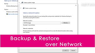 Backup Restore your Computer over Network  Windows 10  NETVN [upl. by Mcnalley]