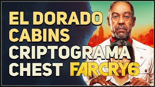 El Dorado Cabins Criptograma Chest Far Cry 6 [upl. by Yelsnik]