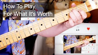 For What Its Worth Buffalo Springfield Guitar Lesson [upl. by Camilo]