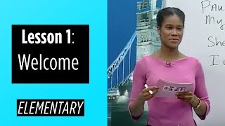 Elementary Levels  Lesson 1 Welcome [upl. by Zandt]