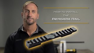 How To Install the Bergara Rail [upl. by Ishmael]