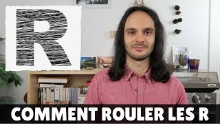 Comment prononcer le R roulé  trois techniques [upl. by Vally149]