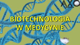 120 Biotechnologia w medycynie [upl. by Roger469]