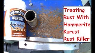 DIY Rust Removal Hammerite Kurust Rust Treatment amp Rust Inhibitor Application amp Reaction Video [upl. by Issor]