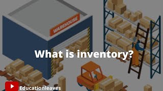 What is inventory  Types of inventory [upl. by Yclek]