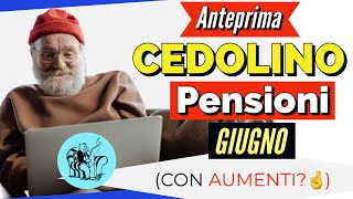 PENSIONI 👉 ANTEPRIMA DEL CEDOLINO DI GIUGNO 2023 [upl. by Hazeghi92]