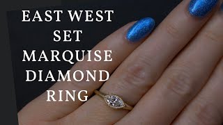 EastWest Diamond Marquise Ring  Heirloom Diamond Redesign [upl. by Ahsinehs14]