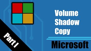 Microsoft VSS PT1 Volume Shadow Copy Service Introduction [upl. by Nosdrahcir]