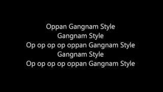 Oppan Gangnam Style Lyrics [upl. by Fox]