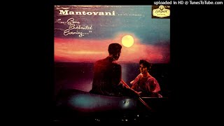 Some Enchanted Evening LP  Mantovani 1953 Full Album [upl. by Ellehsal]