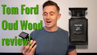 Tom Ford Oud Wood Fragrance Review [upl. by Je828]