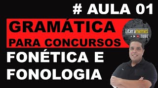 AULA 01  FONÉTICA E FONOLOGIA [upl. by Aihceyt288]