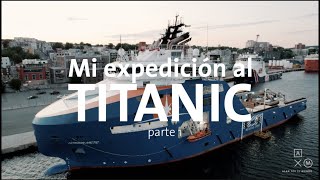 Mi expedición al TITANIC parte 14  Alan por el mundo [upl. by Hsakiv]