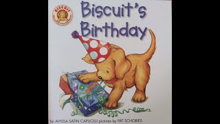 Kids Books Read Aloud Biscuits Birthday By Alyssa Satin Capucilli [upl. by Yllaw]