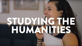 Studying the Humanities [upl. by Atiuqihs]