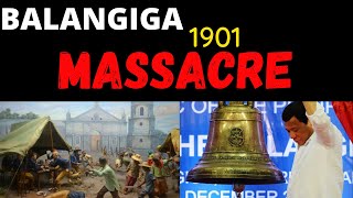 BALANGIGA MASSACRE [upl. by Nnaj]