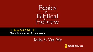 Basics of Biblical Hebrew Video Lectures Chapter 1  The Hebrew Alphabet [upl. by Namyac]