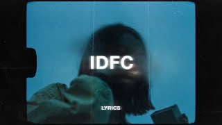 blackbear  idfc Tarro Remix Lyrics [upl. by Icat]