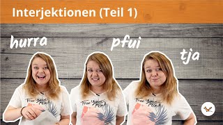 Interjektionen im Alltag  Phonetik Aussprache  Grammatik Wortarten Teil 1 [upl. by Norahc]