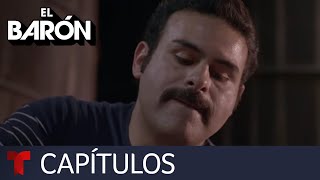 El Barón  Capítulo 26  Telemundo [upl. by Aicinat]