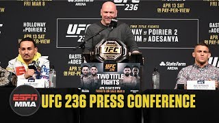 FULL UFC 236 Max Holloway vs Dustin Poirier 2 press conference  ESPN MMA [upl. by Nnylorac350]