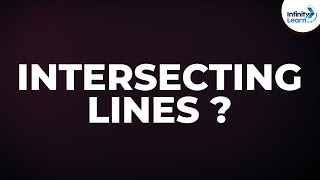 What are Intersecting Lines  Geometry  Dont Memorise [upl. by Euqinimod]