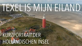 Texel  Portrait der Insel [upl. by Rocca501]