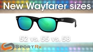 RayBan New Wayfarer Sizes 52 vs 55 vs 58  SportRx [upl. by Tenaej895]