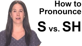 How to Pronounce S s vs SH ʃ  American English [upl. by Gaston]