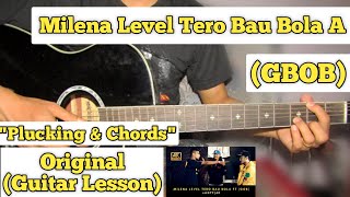 Milena Level Tero Bau Bola A  G Bob  Guitar Lesson  Plucking amp Chords  ANTF [upl. by Ellimaj]