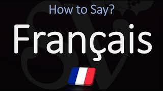 How to Pronounce Français CORRECTLY French Pronunciation [upl. by Xyla]