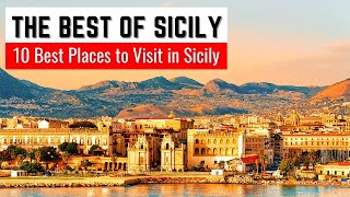 10 Best Places to visit in Sicily Italy  The Best of Sicily  Sicily Travel Guide [upl. by Silyhp143]