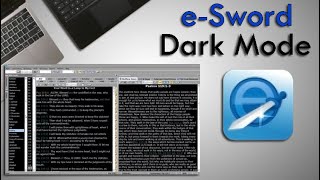 eSword DARK MODE  Windows 10 [upl. by Rauch396]