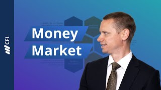 The Money Market Explained [upl. by Fredra]