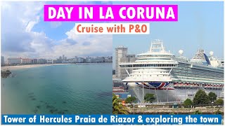 Exploring La Coruna in Spain  PampO VENTURA CRUISE VLOG [upl. by Merl]