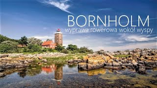 Bornholm Rowerem 🚵‍♂️  Wyprawa dookoła wyspy  Kołobrzeg 👉 Nexo [upl. by Asiat67]