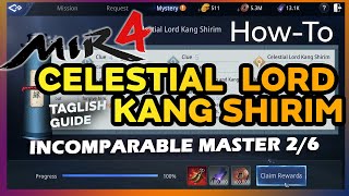 Incomparable Master Celestial Lord Kang Shirim Tagalog Tutorial 4K [upl. by Chong458]