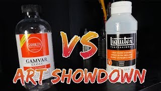 Gamvar vs Liquitex  Acrylic Paint Varnish Review [upl. by Watts214]