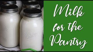 How I home can milk for the Pantry [upl. by Ciredor819]