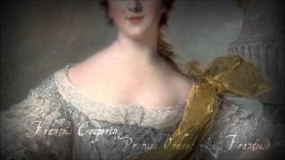 F Couperin  La Françoise from Les Nations 1726 [upl. by Filippo165]