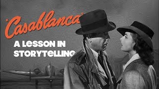 Casablanca  A Lesson In Storytelling [upl. by Assenay208]