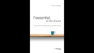 Jai lu quotLessentiel et rien dautrequot de Fumio Sasaki [upl. by Baxter]