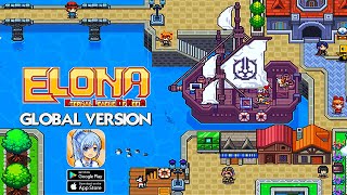 Elona Mobile  Global Version Gameplay AndroidIOS [upl. by Narton392]