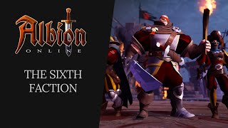 Albion Online  The Sixth Faction [upl. by Ailahs]